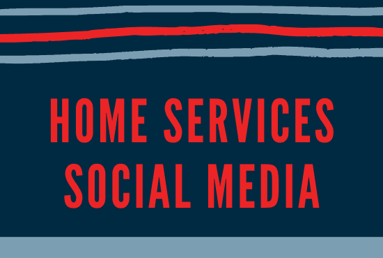 home services social media
