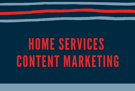 home services content marketing