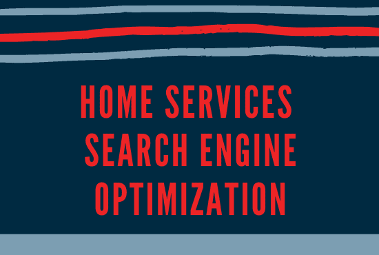 home services search engine optimization