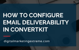 How to configure email deliverability in ConvertKit