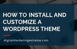 How to install and customize a WordPress theme